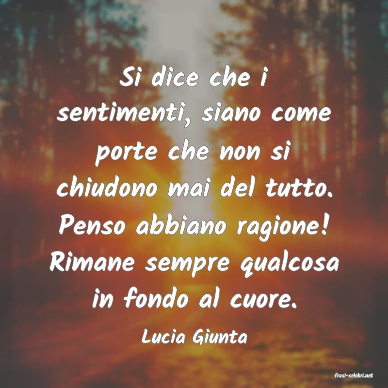 frasi di  Lucia Giunta
