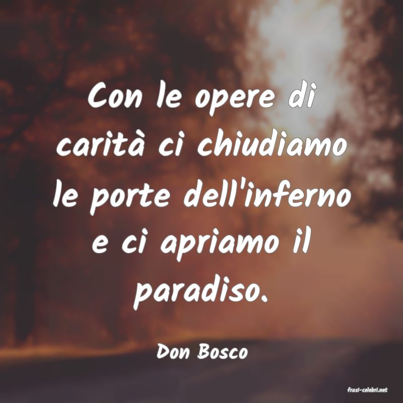 frasi di  Don Bosco
