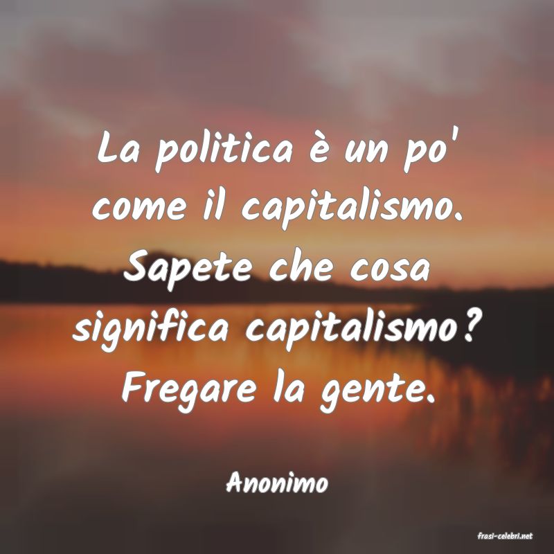 frasi di  Anonimo
