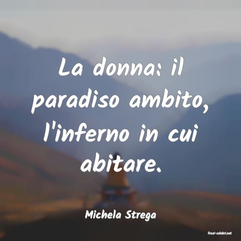 frasi di Michela Strega