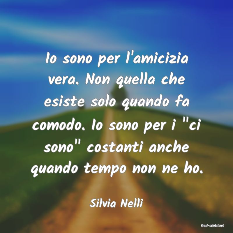 frasi di  Silvia Nelli
