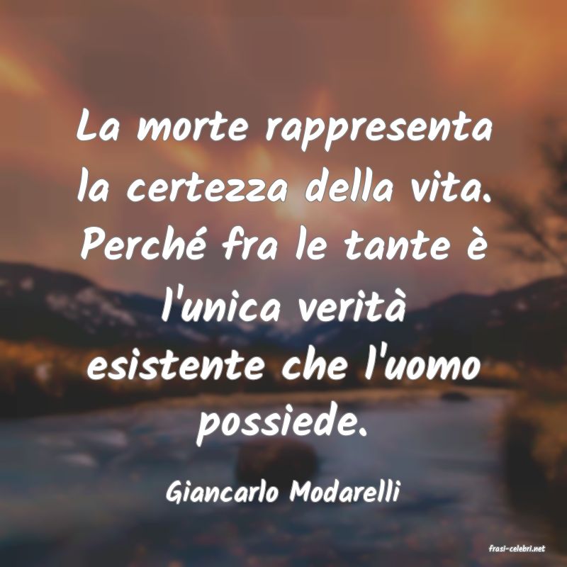 frasi di  Giancarlo Modarelli
