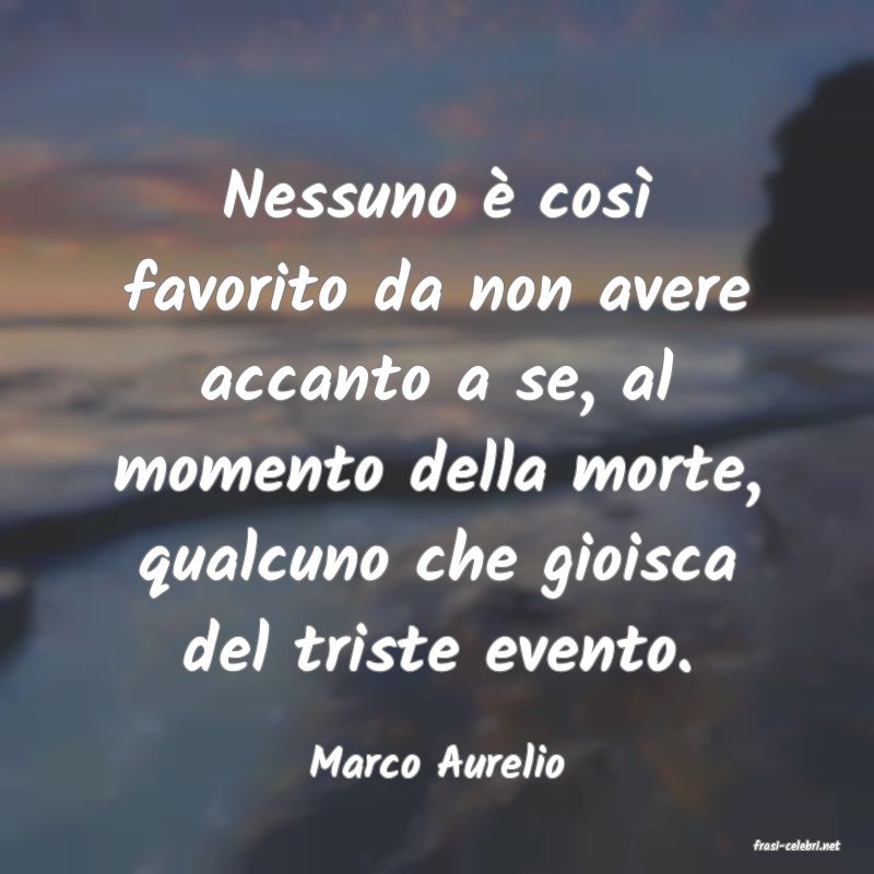 frasi di  Marco Aurelio
