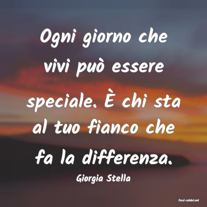 frasi di  Giorgia Stella
