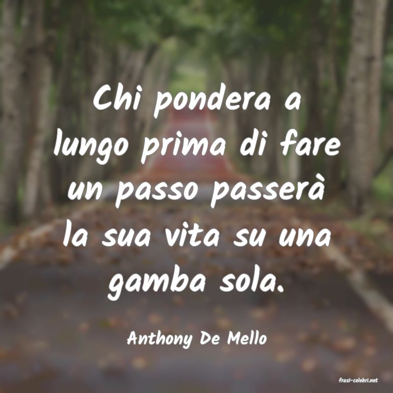 frasi di  Anthony De Mello
