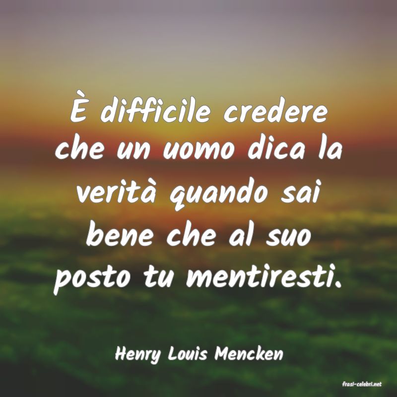frasi di Henry Louis Mencken