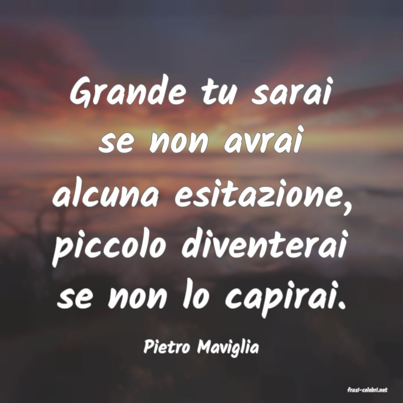 frasi di  Pietro Maviglia
