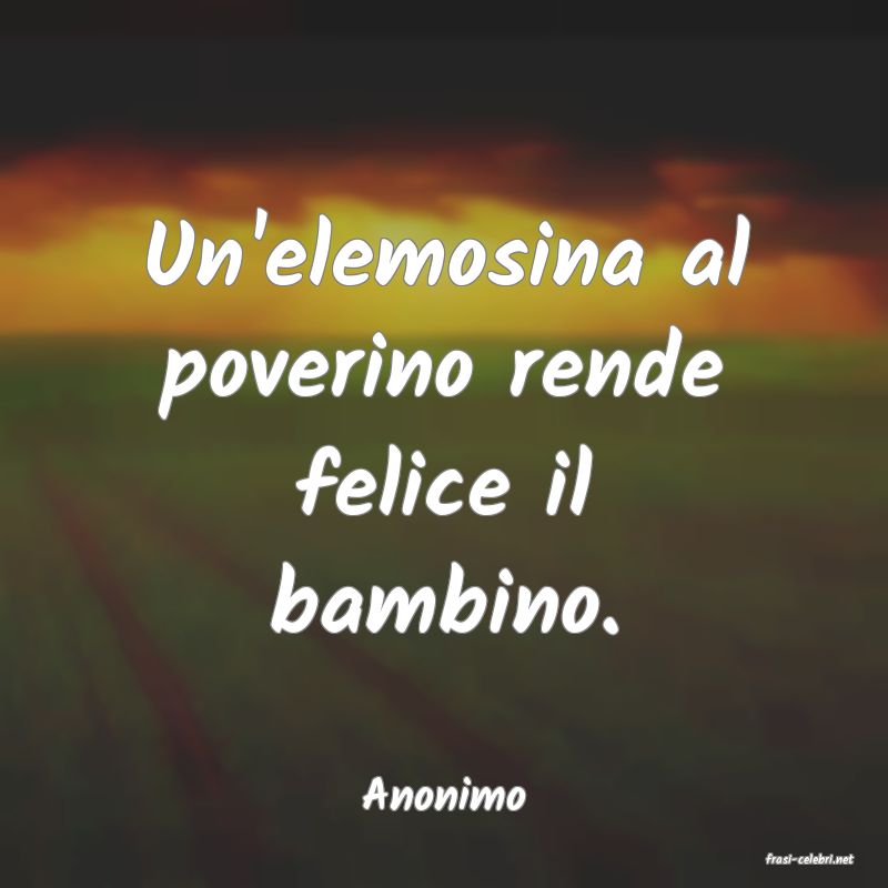 frasi di Anonimo