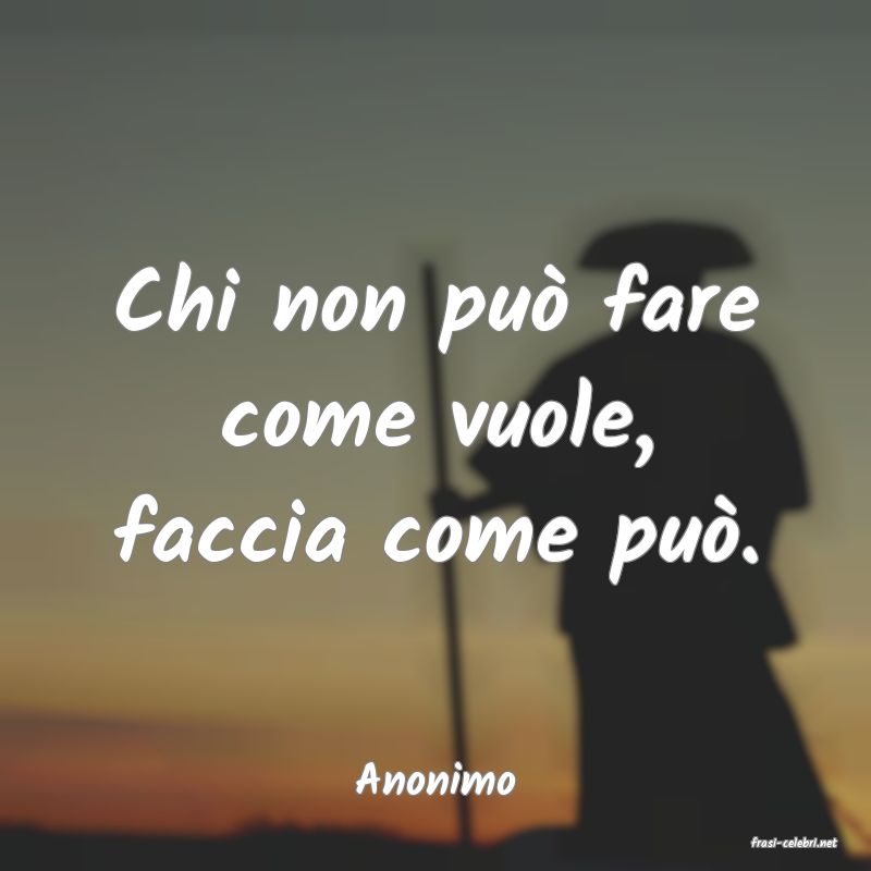 frasi di Anonimo