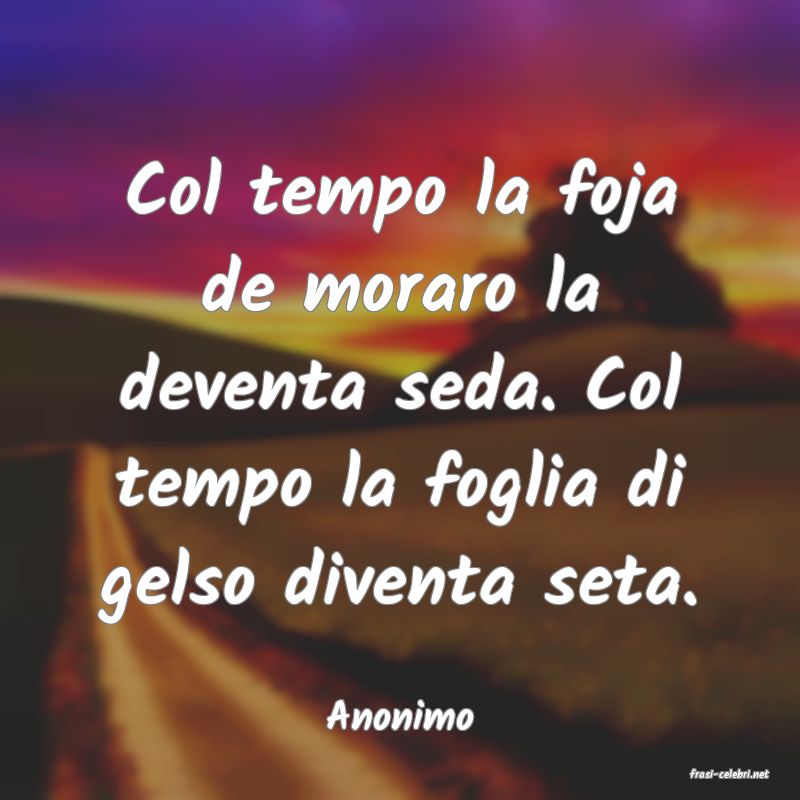 frasi di Anonimo