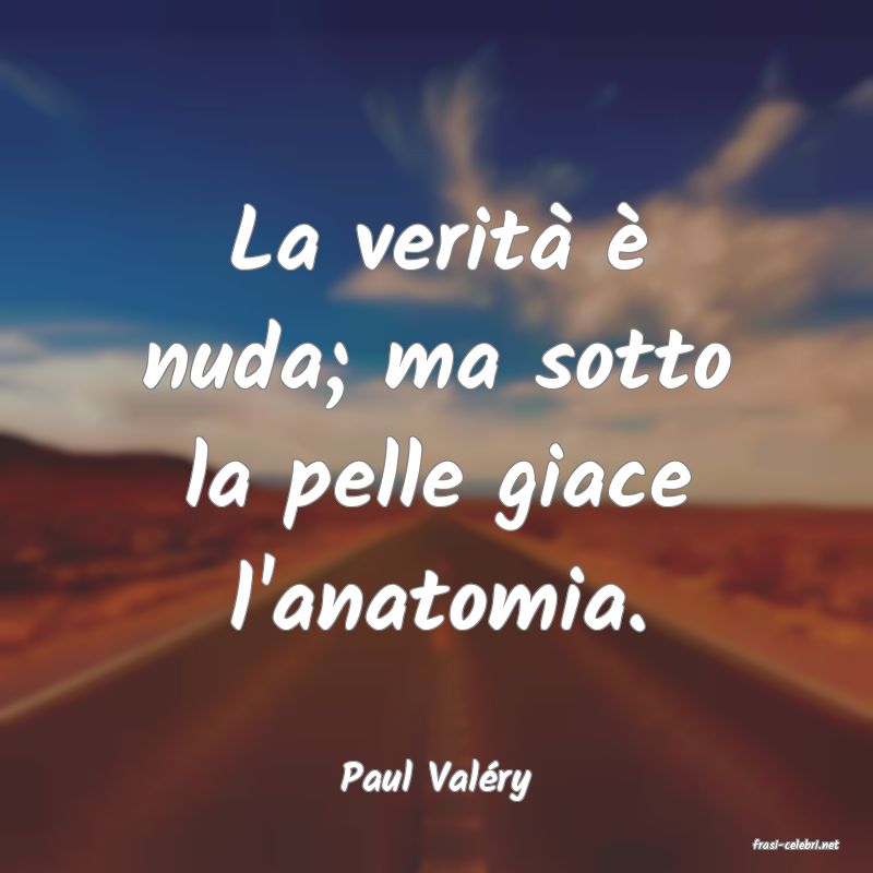 frasi di Paul Valry