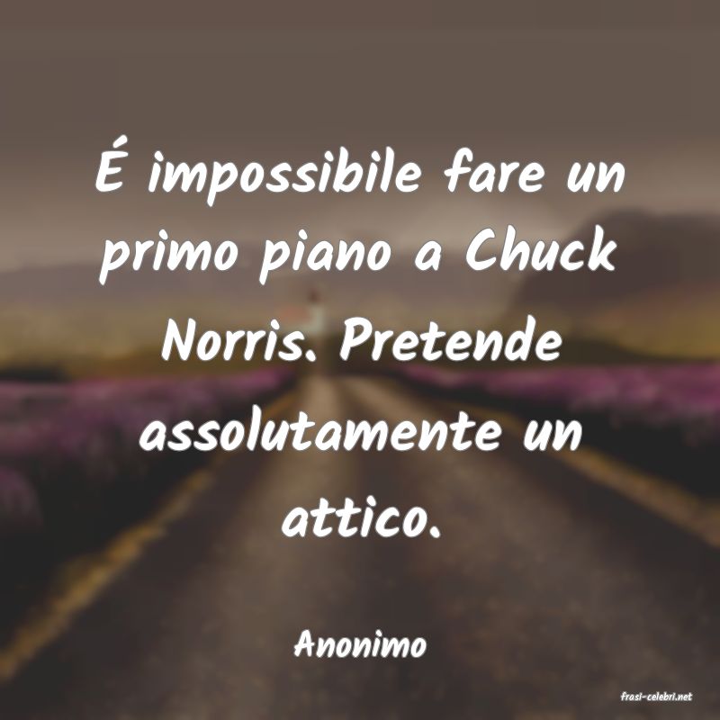 frasi di Anonimo