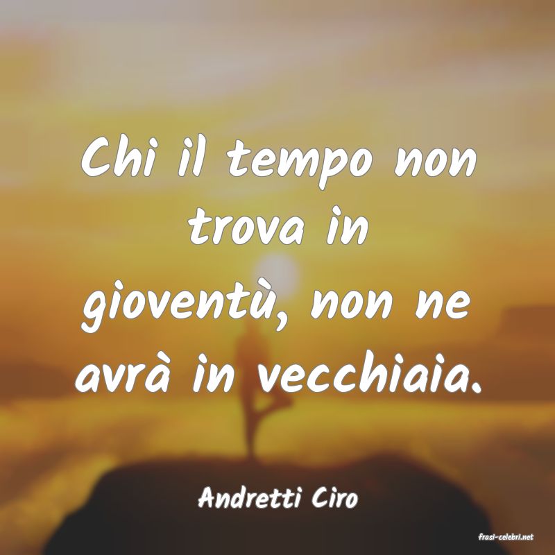 frasi di Andretti Ciro