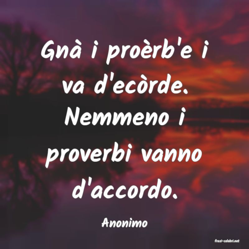 frasi di Anonimo