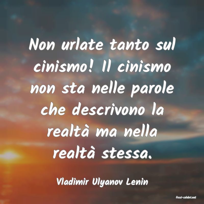 frasi di Vladimir Ulyanov Lenin