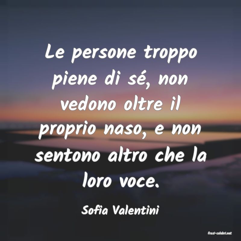 frasi di  Sofia Valentini
