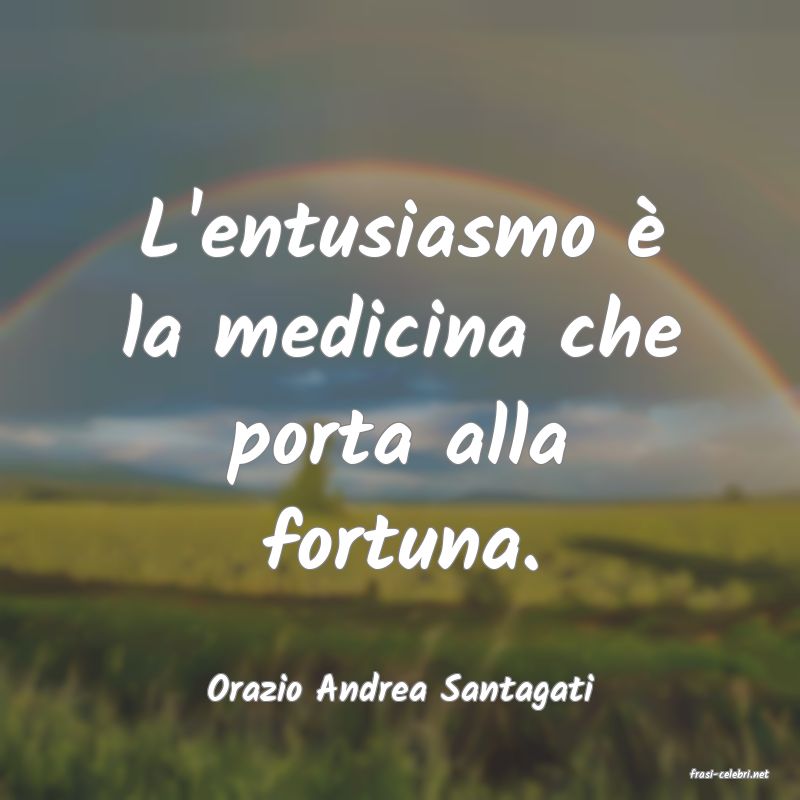 frasi di  Orazio Andrea Santagati
