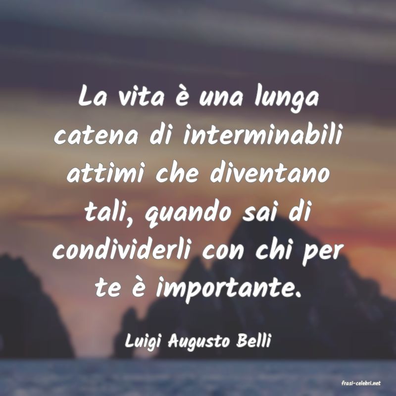 frasi di Luigi Augusto Belli