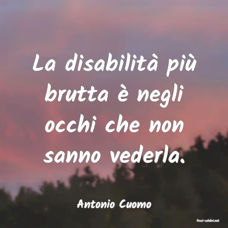 frasi di Antonio Cuomo