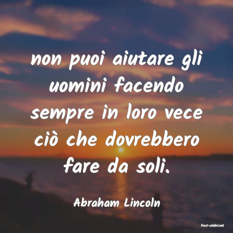 frasi di  Abraham Lincoln
