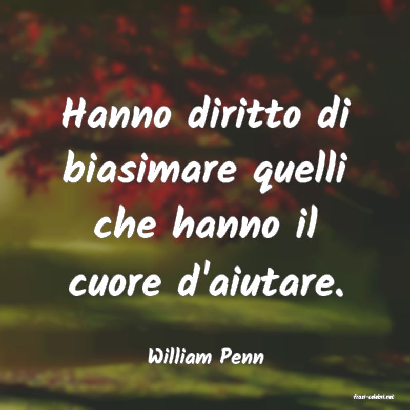 frasi di  William Penn
