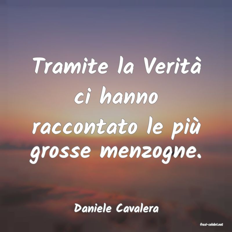 frasi di Daniele Cavalera