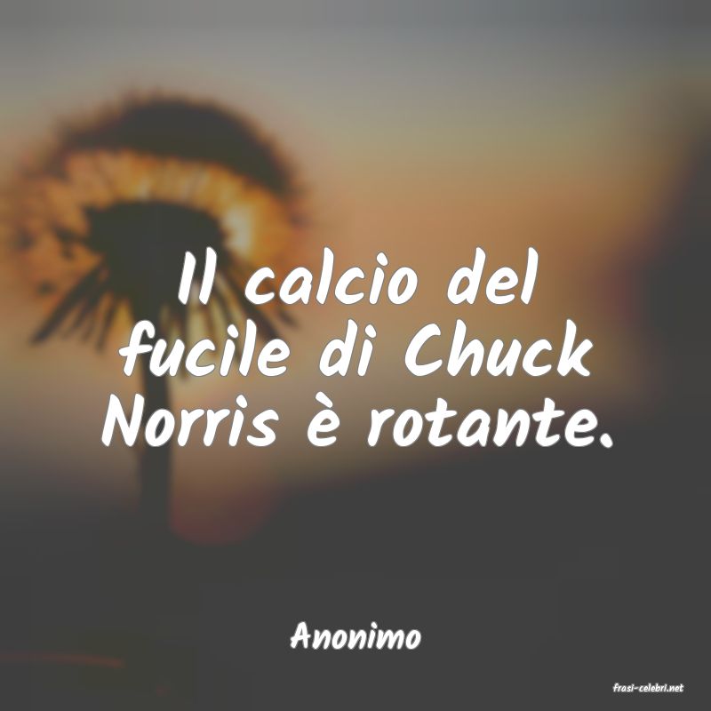 frasi di Anonimo