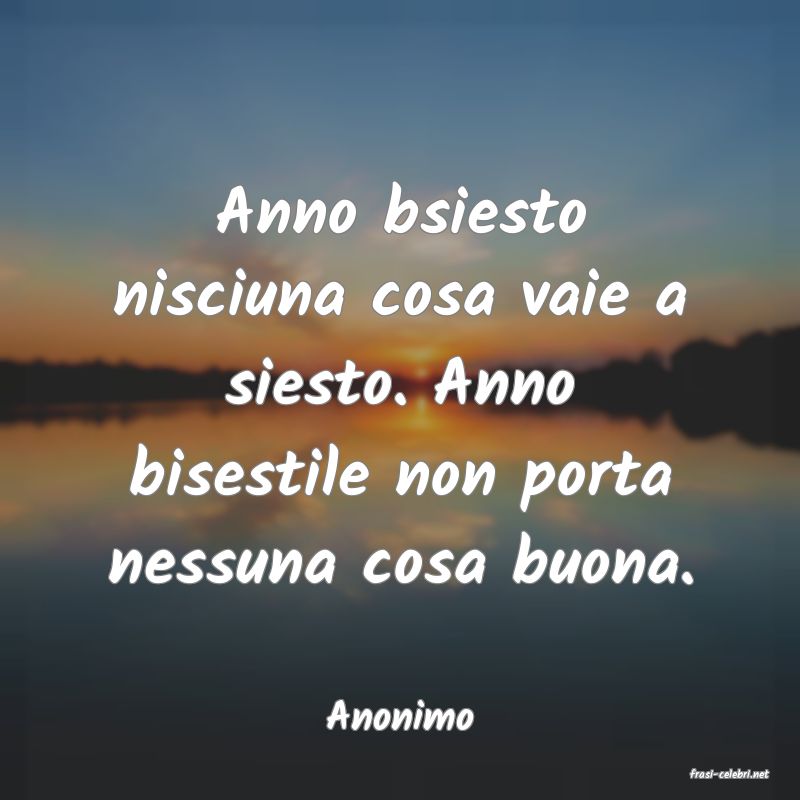 frasi di Anonimo