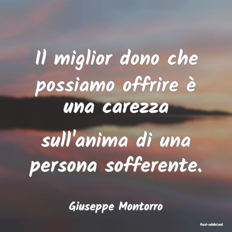 frasi di Giuseppe Montorro