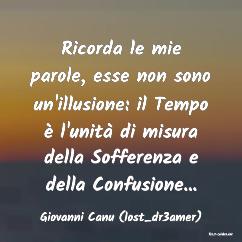 frasi di Giovanni Canu (lost_dr3amer)