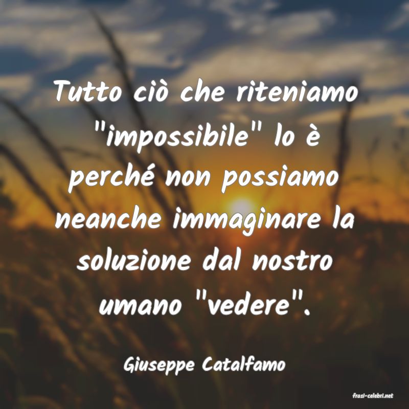 frasi di Giuseppe Catalfamo