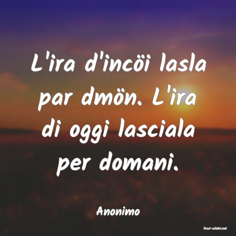 frasi di Anonimo