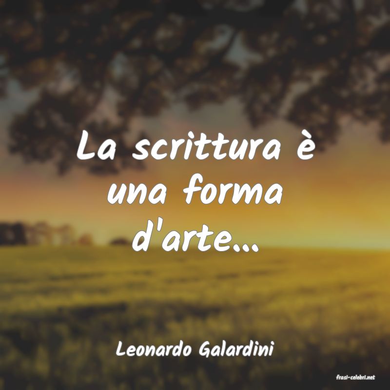 frasi di Leonardo Galardini