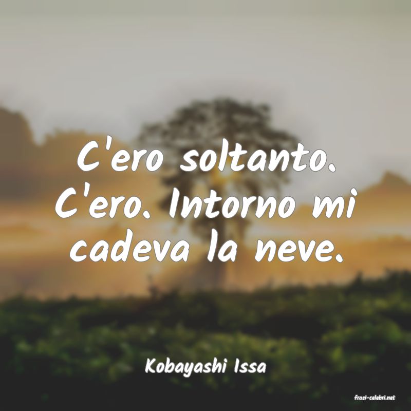 frasi di Kobayashi Issa