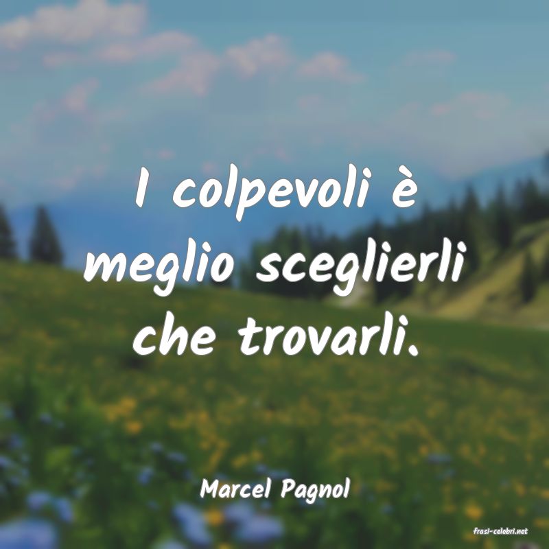 frasi di Marcel Pagnol