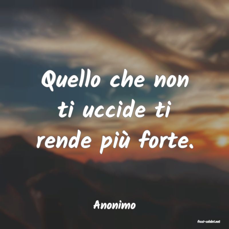 frasi di Anonimo