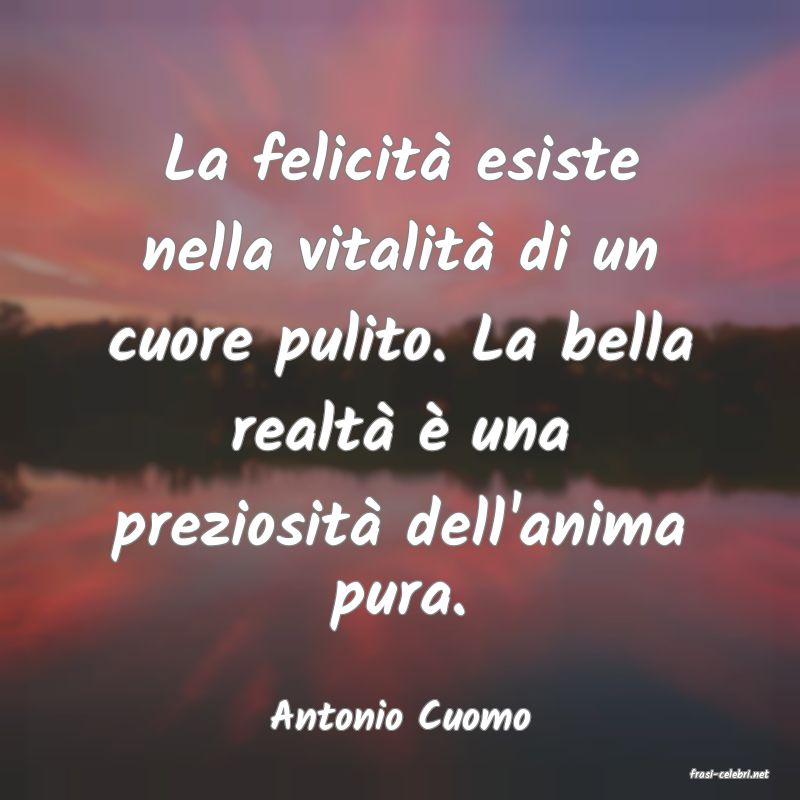 frasi di Antonio Cuomo