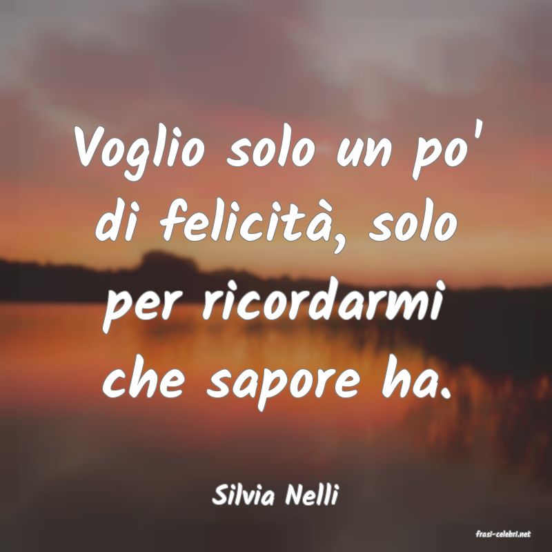 frasi di Silvia Nelli