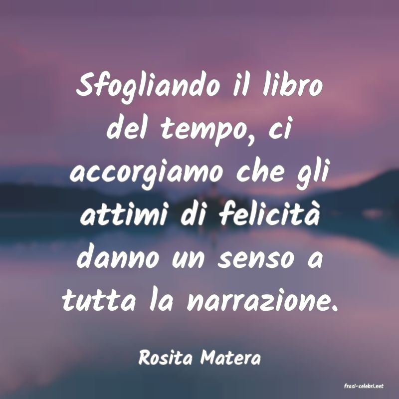 frasi di Rosita Matera