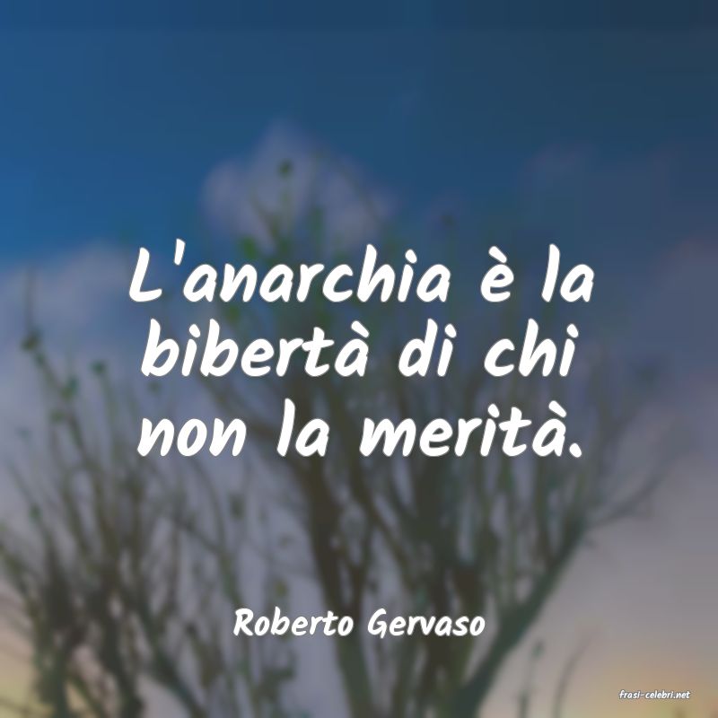 frasi di  Roberto Gervaso
