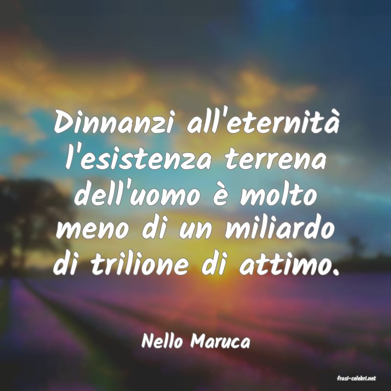 frasi di Nello Maruca