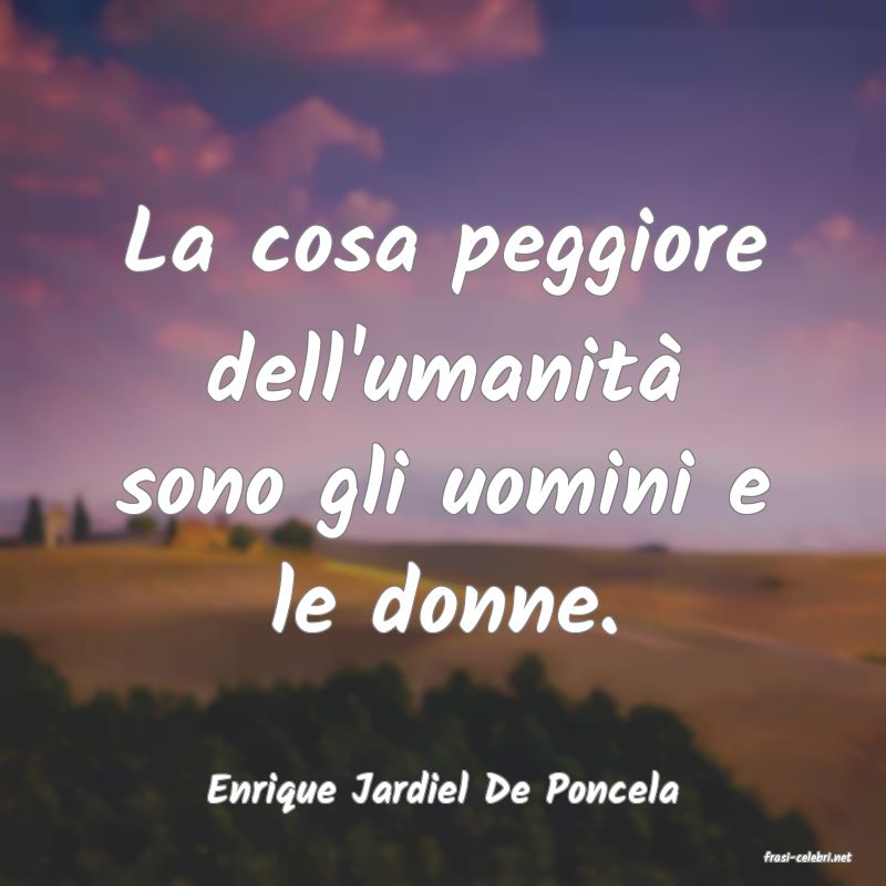 frasi di Enrique Jardiel De Poncela