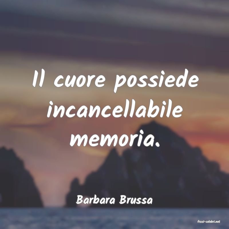 frasi di  Barbara Brussa
