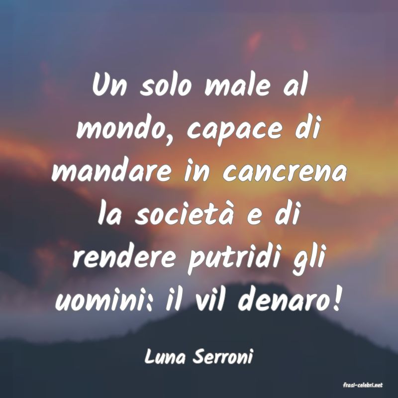 frasi di Luna Serroni