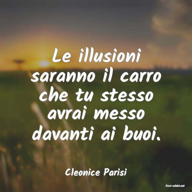 frasi di Cleonice Parisi