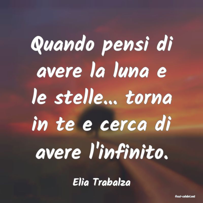 frasi di Elia Trabalza