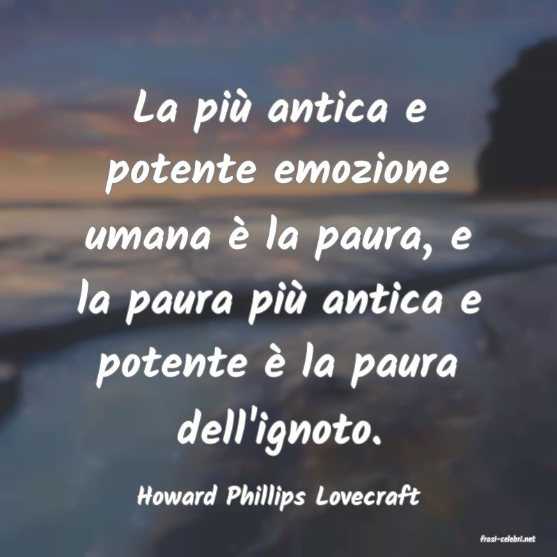 frasi di Howard Phillips Lovecraft