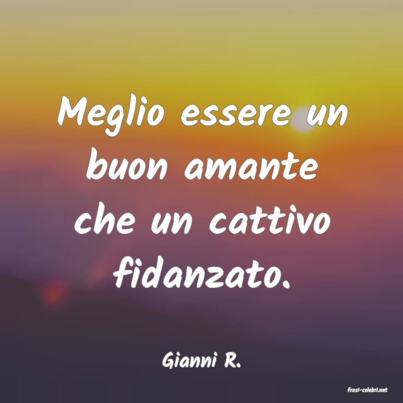 frasi di Gianni R.