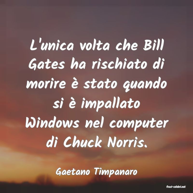 frasi di Gaetano Timpanaro