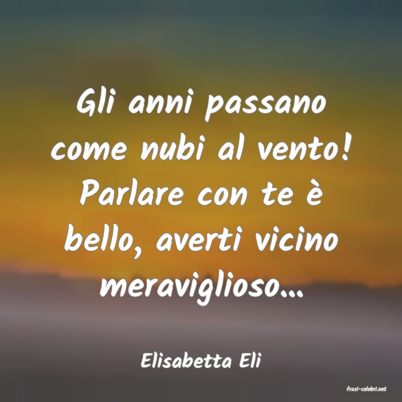 frasi di Elisabetta Eli